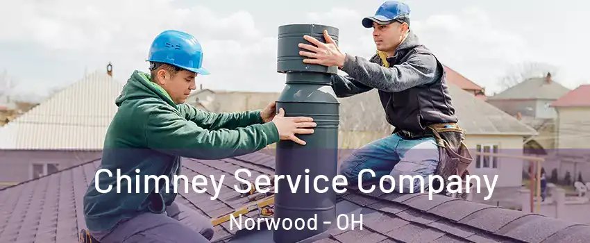  Chimney Service Company Norwood - OH