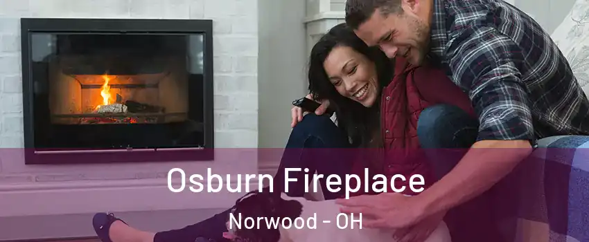  Osburn Fireplace Norwood - OH